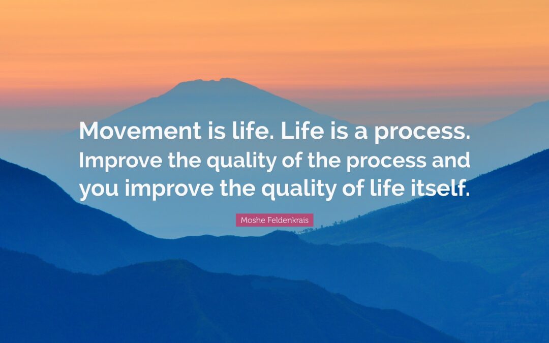 Movement is Life: The Importance of Motion for Health and Healing